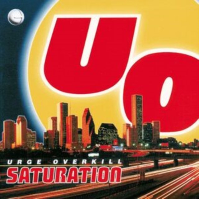Album cover art for Urge Overkills Saturation featuring a retro city skyline.