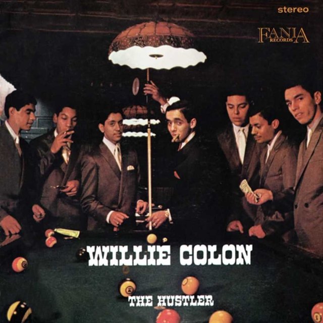 Album cover for Willie Colóns The Hustler showing men around a pool table.